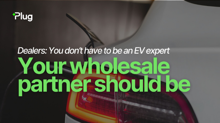 Why Dealers Are Skeptical of EVs, and What We’re Doing About It